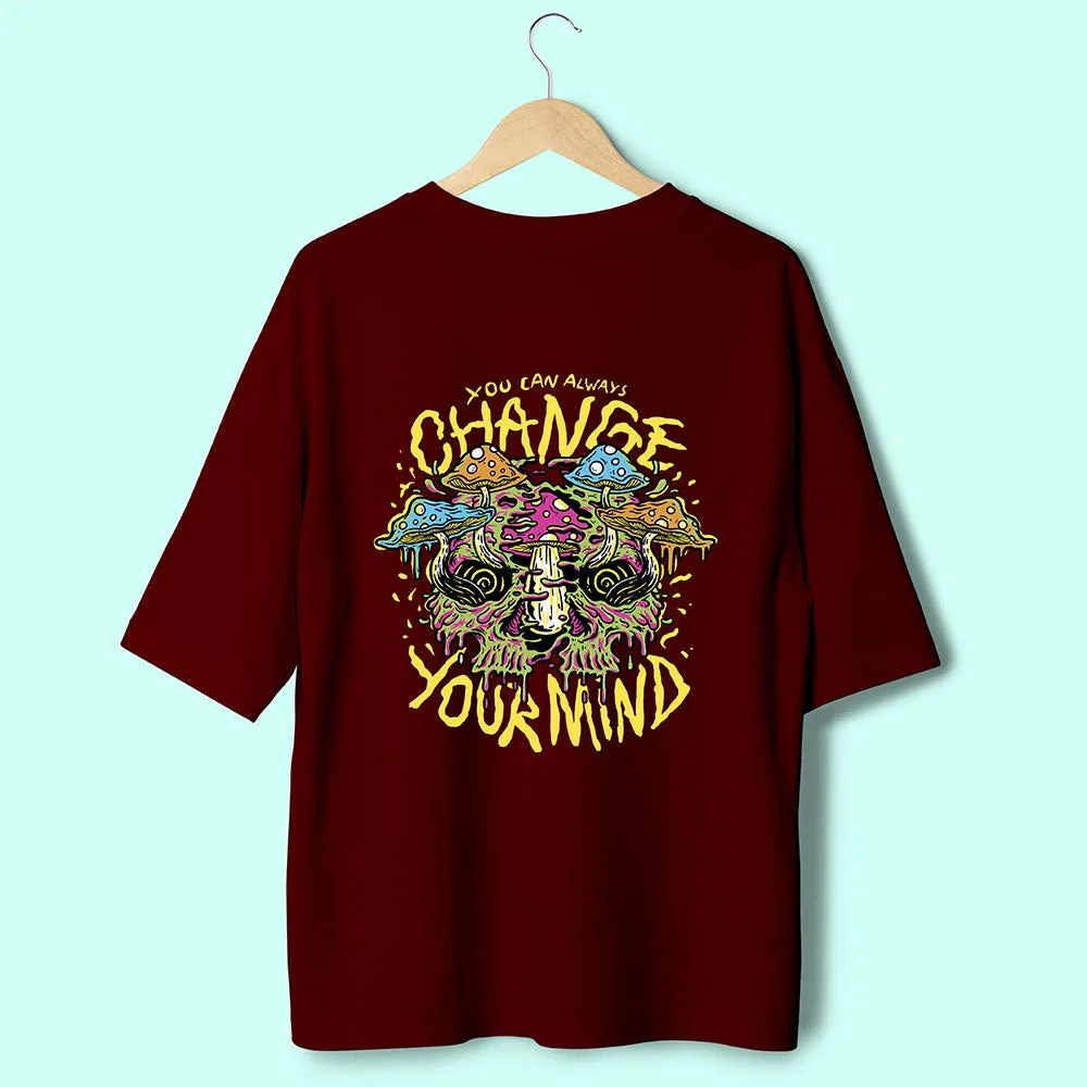 Change Your Mind (Back Print) Oversized T-Shirt